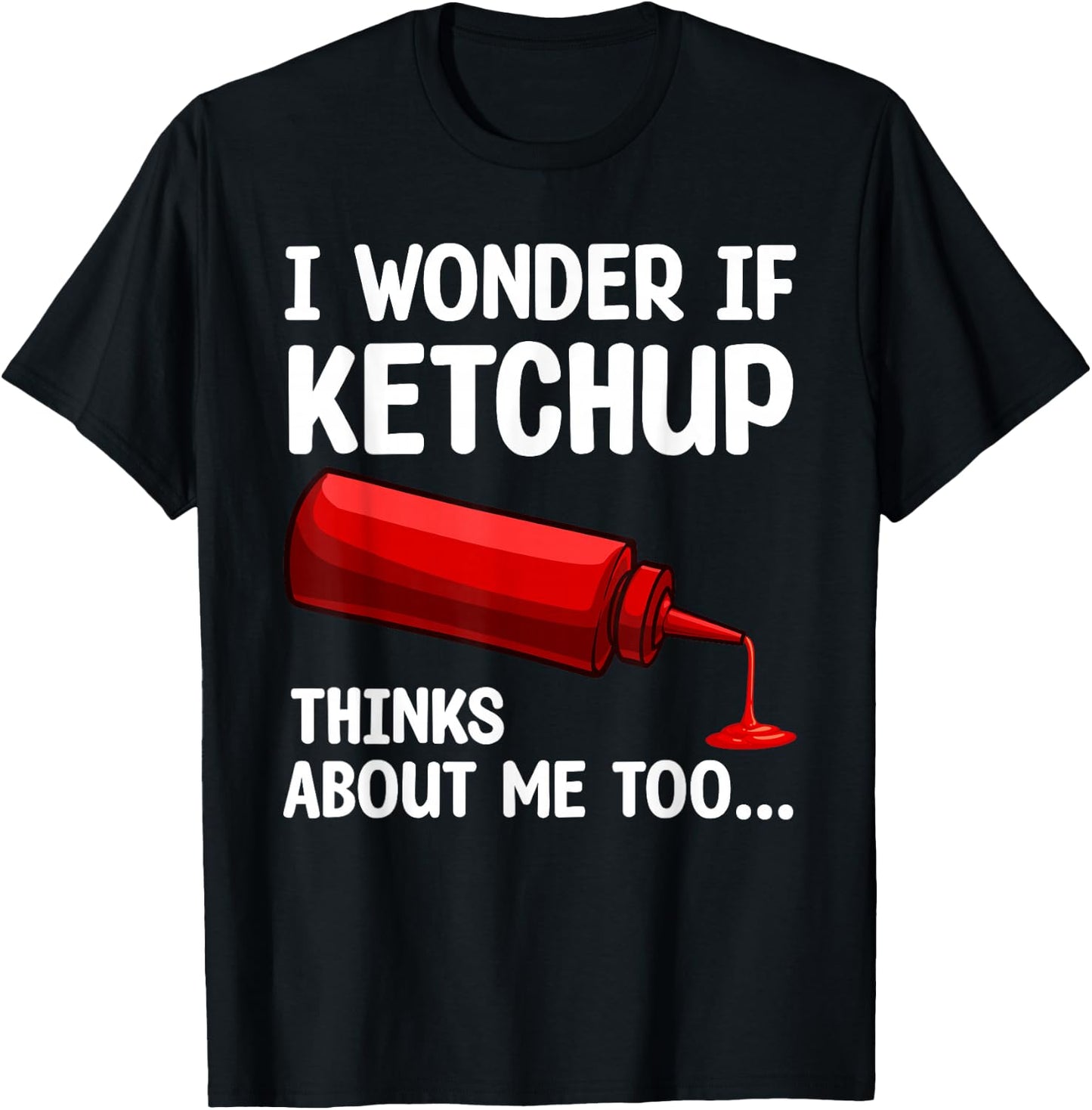Cool Ketchup Design Women Catsup Sauce Ketchup Lover T-Shirt - T-Shirt | Black