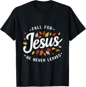 Fall for Jesus Autumn Leaves Faith Religious T-Shirt - T-Shirt | Black