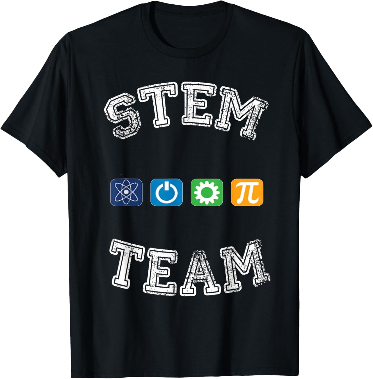 STEM Team - Science, Technology, Engineering, Math T-Shirt - T-Shirt | Black