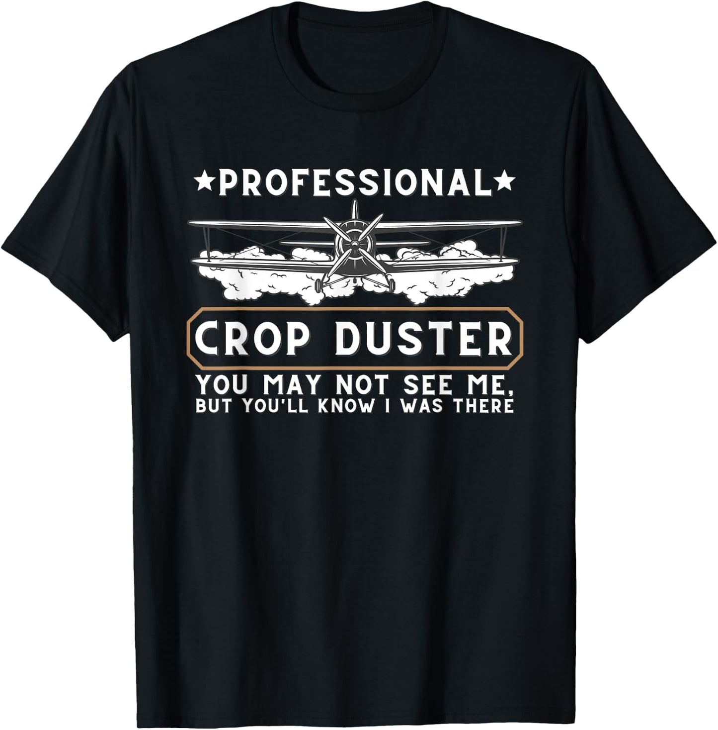 Professional Crop Duster Adult Humor Sarcastic Farting Joke T-Shirt - T-Shirt | Black