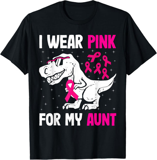 I Wear Pink For My Aunt Breast Cancer Support Squad T-rex T-Shirt - T-Shirt | Black