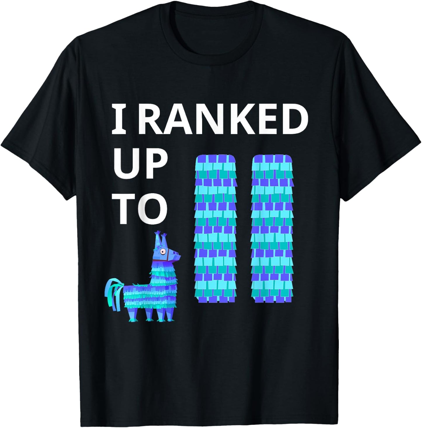 I Ranked Up To 11 Birthday Video Game Llama Piñata Birthday T-Shirt - T-Shirt | Black