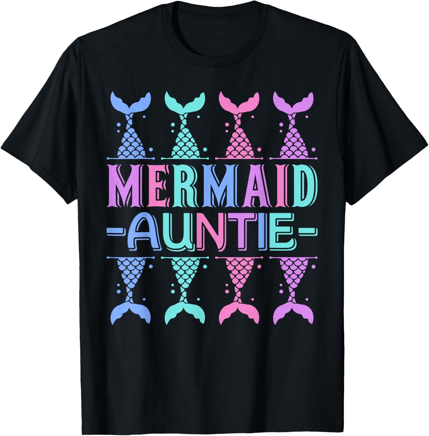 Mermaid Auntie Mermaid Birthday Outfit Cute Mermaid Party T-Shirt - T-Shirt | Black