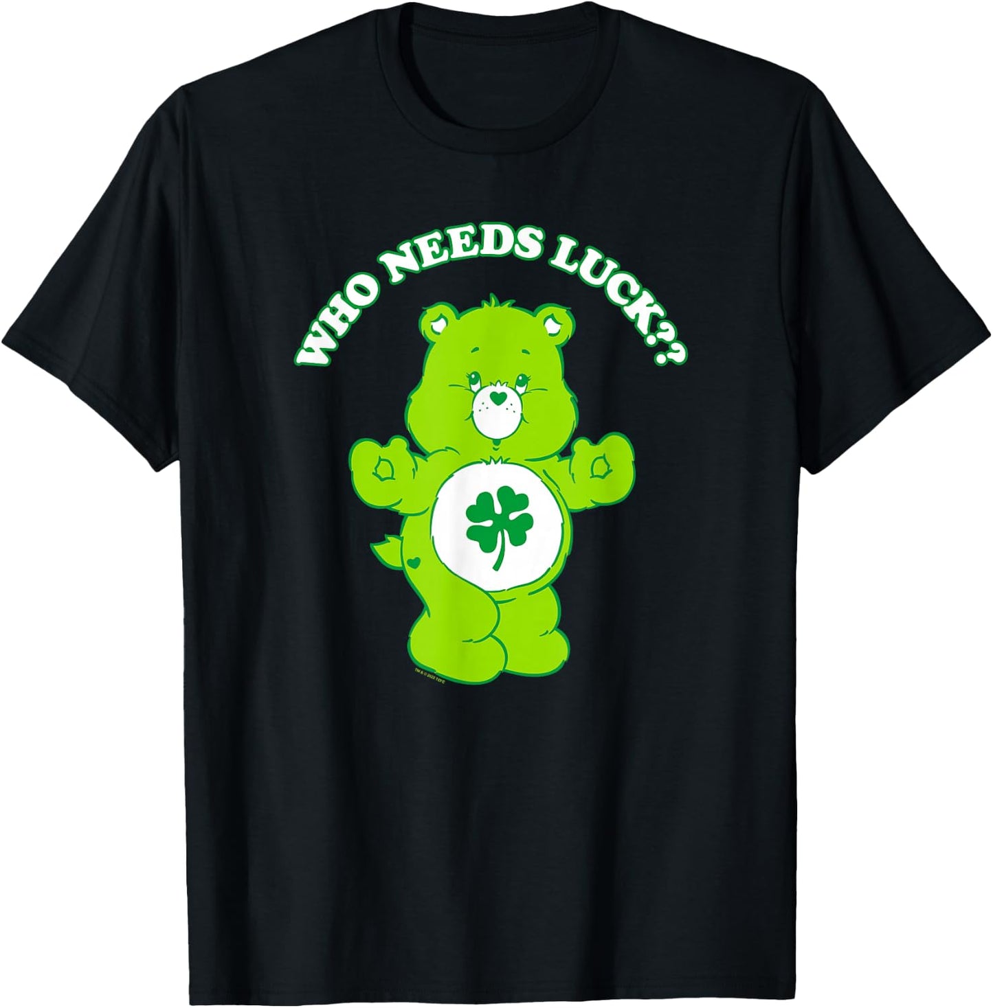 Care Bears St Patrick's Tag Good Luck Bear Who Needs Luck? , black T-Shirt - T-Shirt | Black