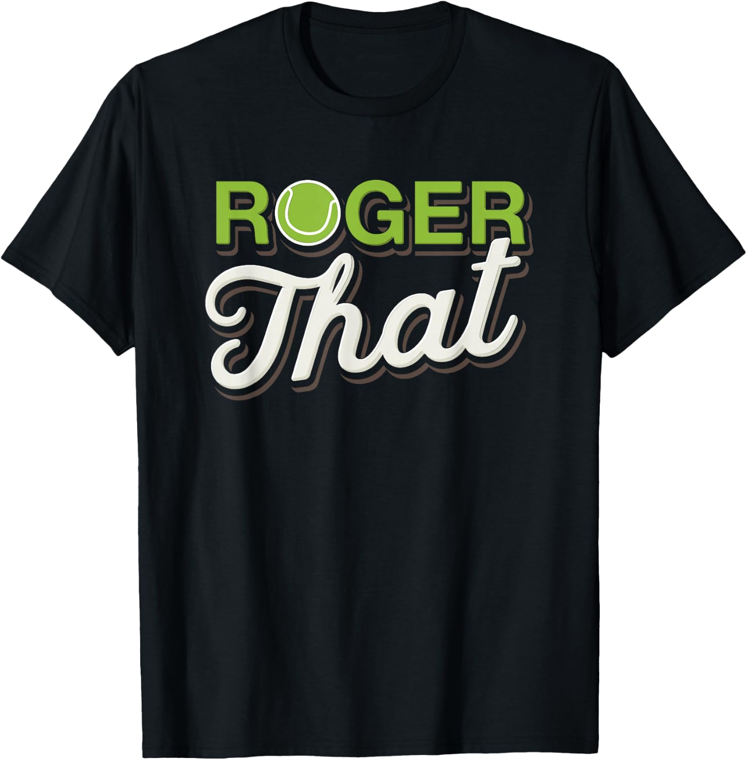 Roger that - Funny Tennis T-Shirt - T-Shirt | Black