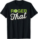 Roger that - Funny Tennis T-Shirt - T-Shirt | Black