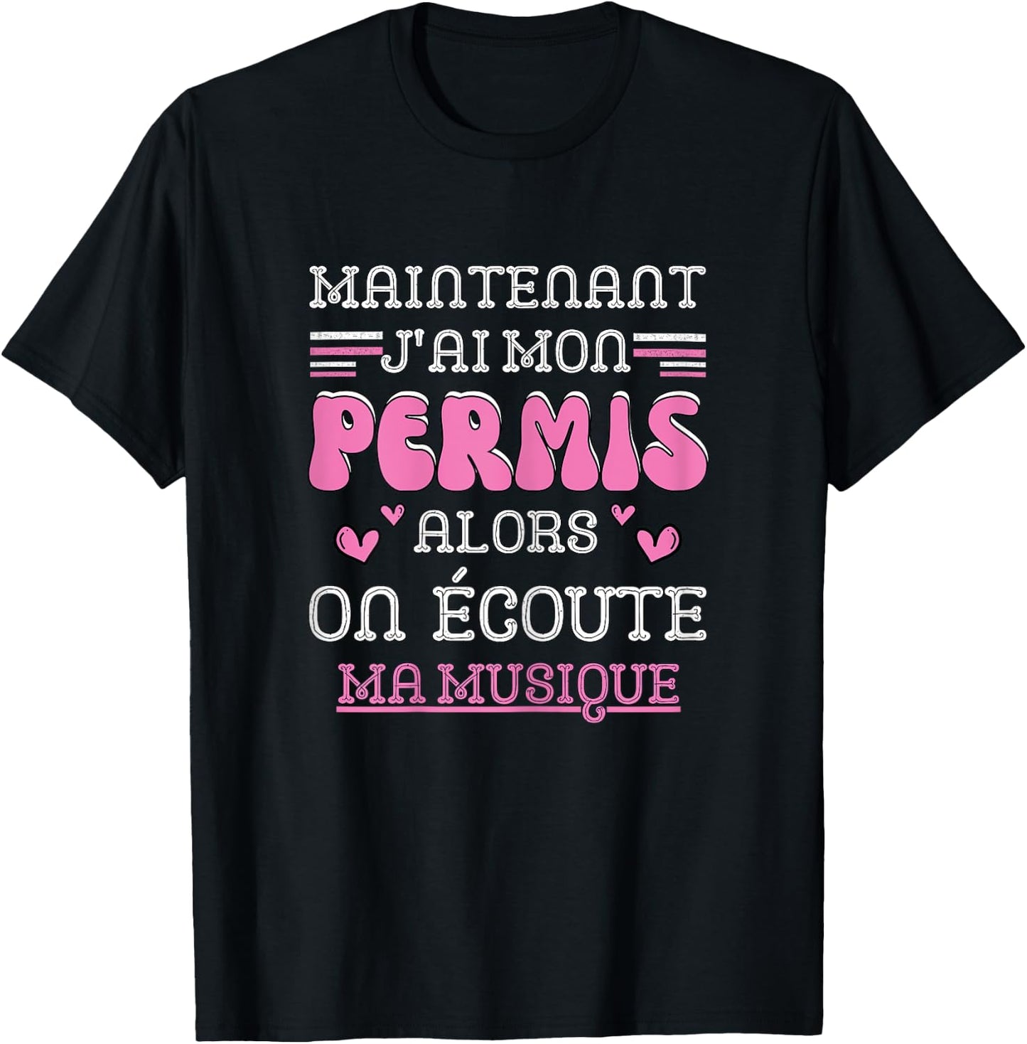 Driving License Gift Girl, Driving Car Humor T-Shirt - T-Shirt | Black
