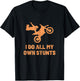 Funny Motorcycle Get Well Soon I Do All My Own Stunts T-Shirt - T-Shirt | Black