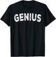Genius T-Shirt - T-Shirt | Black