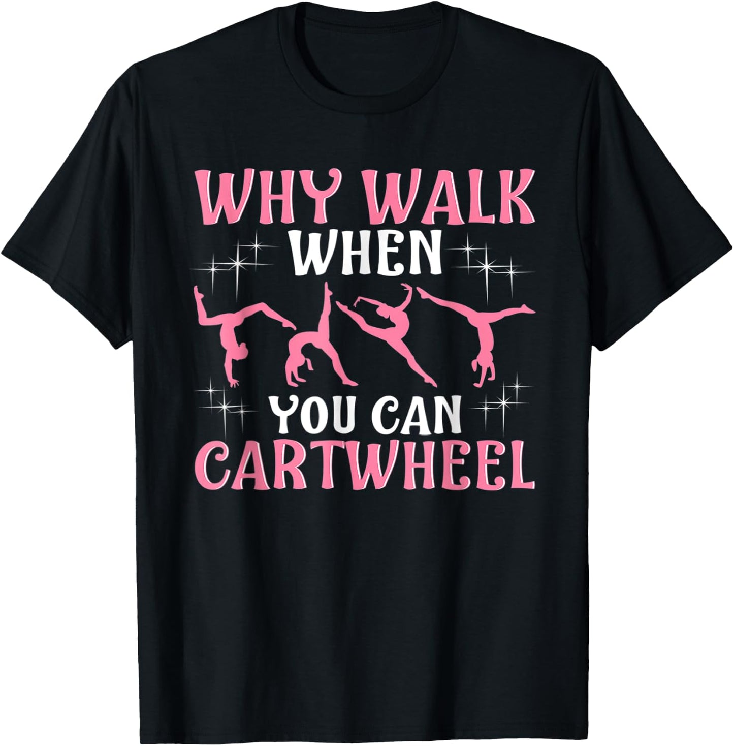 Funny Gymnastics Gymnast Gift Girls Women Cool Cartwheel T-Shirt - T-Shirt | Black