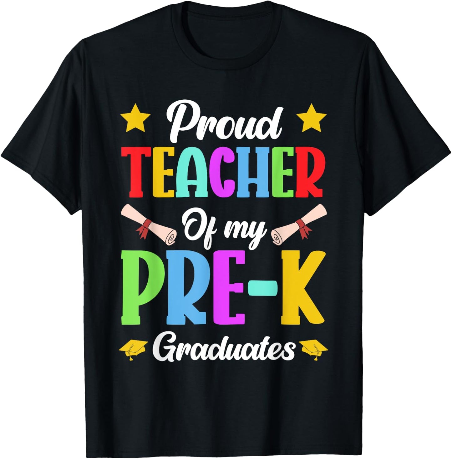 Prek Teacher Proud Teacher Of My Pre-K Graduates Women T-Shirt - T-Shirt | Black