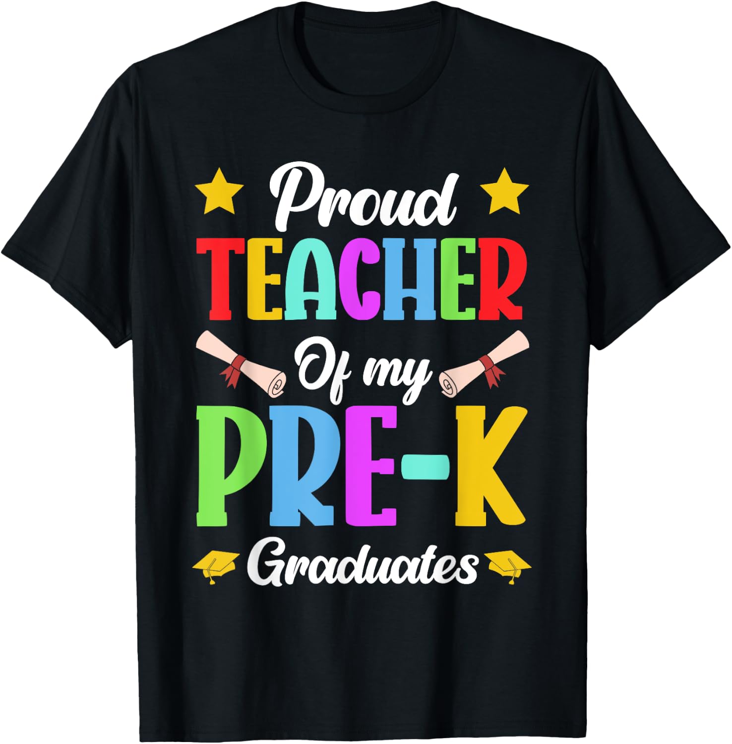 Prek Teacher Proud Teacher Of My Pre-K Graduates Women T-Shirt - T-Shirt | Black