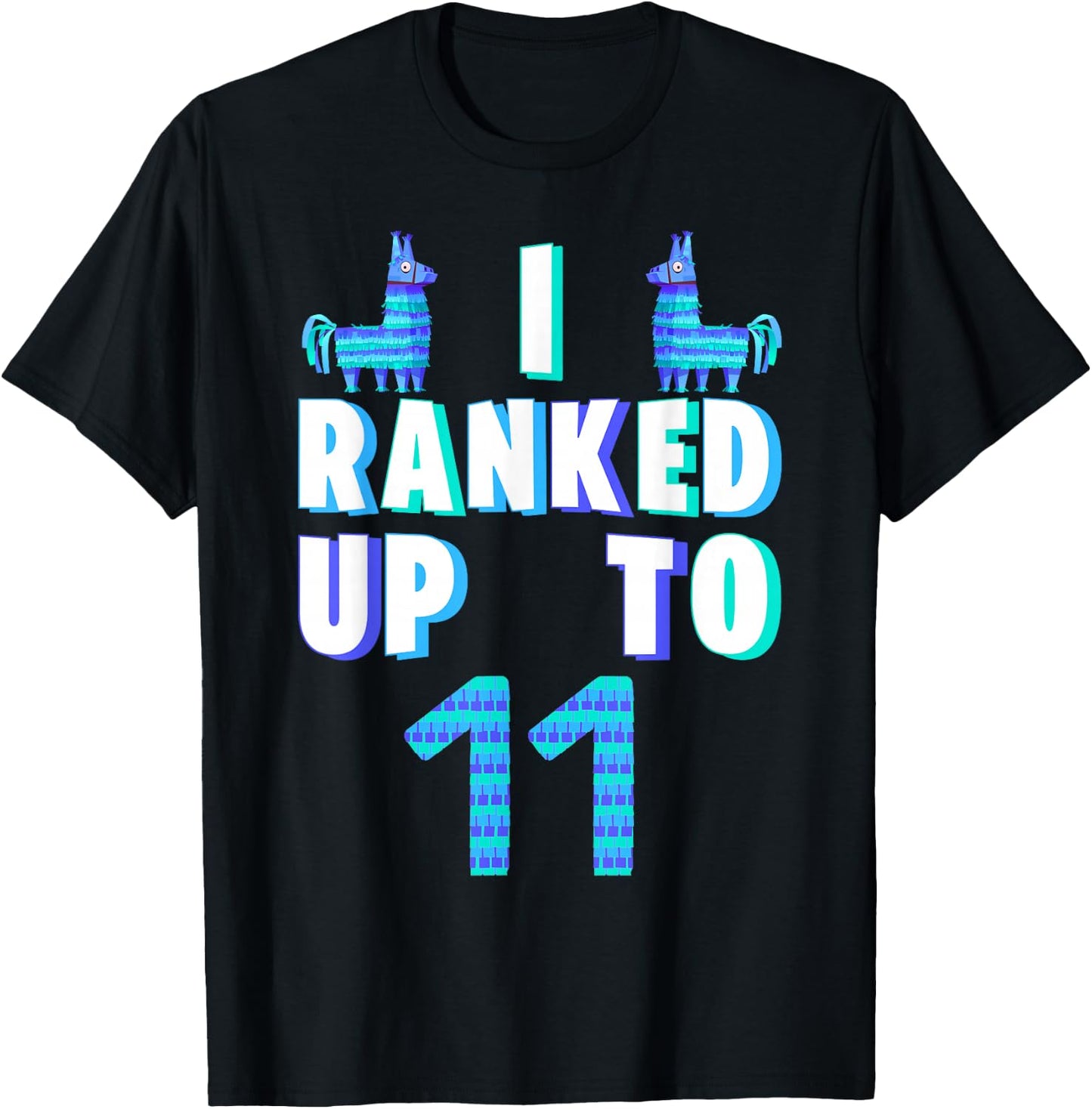 I Ranked Up To 11 Birthday Video Game Llama Piñata Birthday T-Shirt - T-Shirt | Black