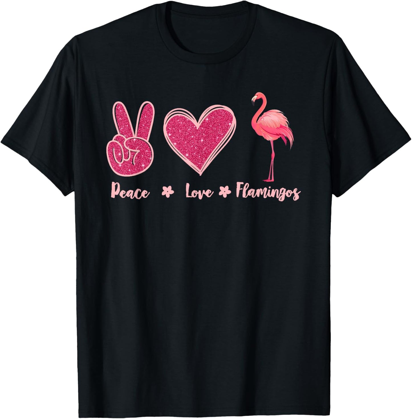 Peace Love Flamingo Lover Women Outfits Pink Flamingos T-Shirt - T-Shirt | Black