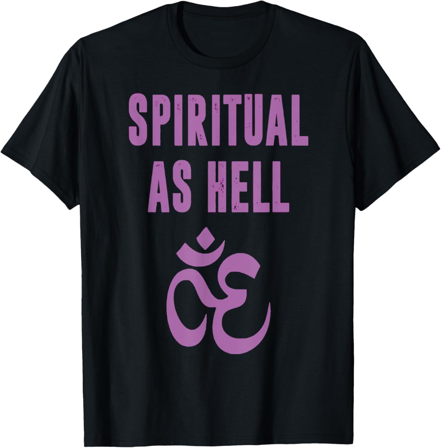 Spiritual As Hell Shirt Funny Religious T-Shirt - T-Shirt | Black