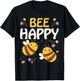 Bee Happy - bees T-Shirt - T-Shirt | Black