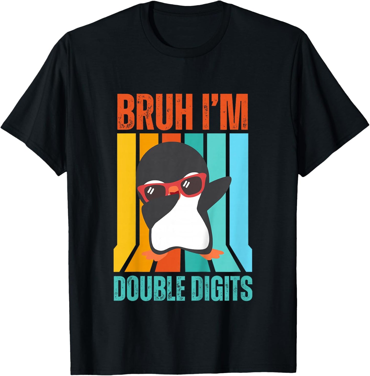 Bruh I'm Double Digits Dab Penguin 10th Birthday T-Shirt - T-Shirt | Black