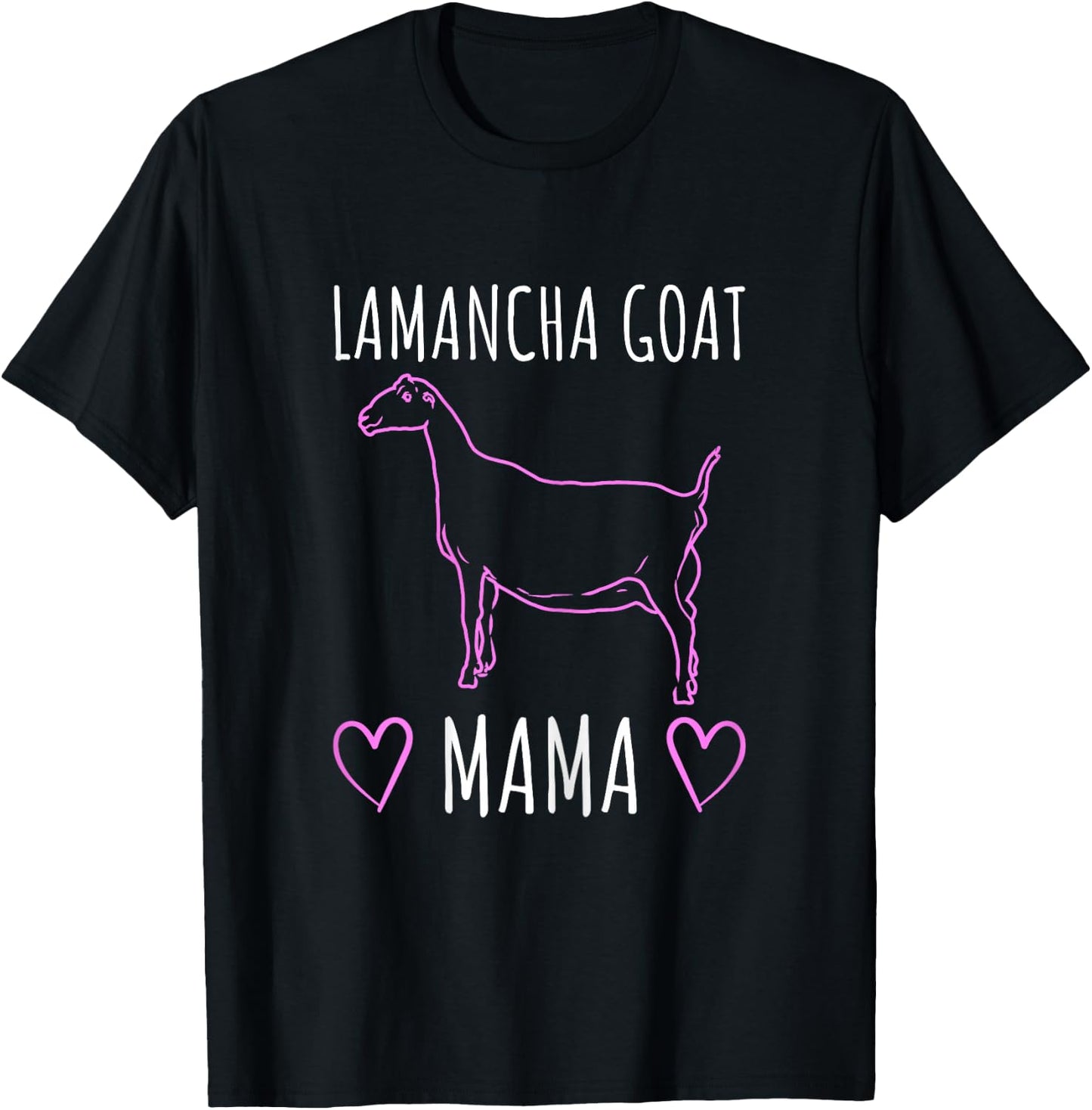 Lamancha Goat Mama - Lamancha Gifts T-Shirt - T-Shirt | Black