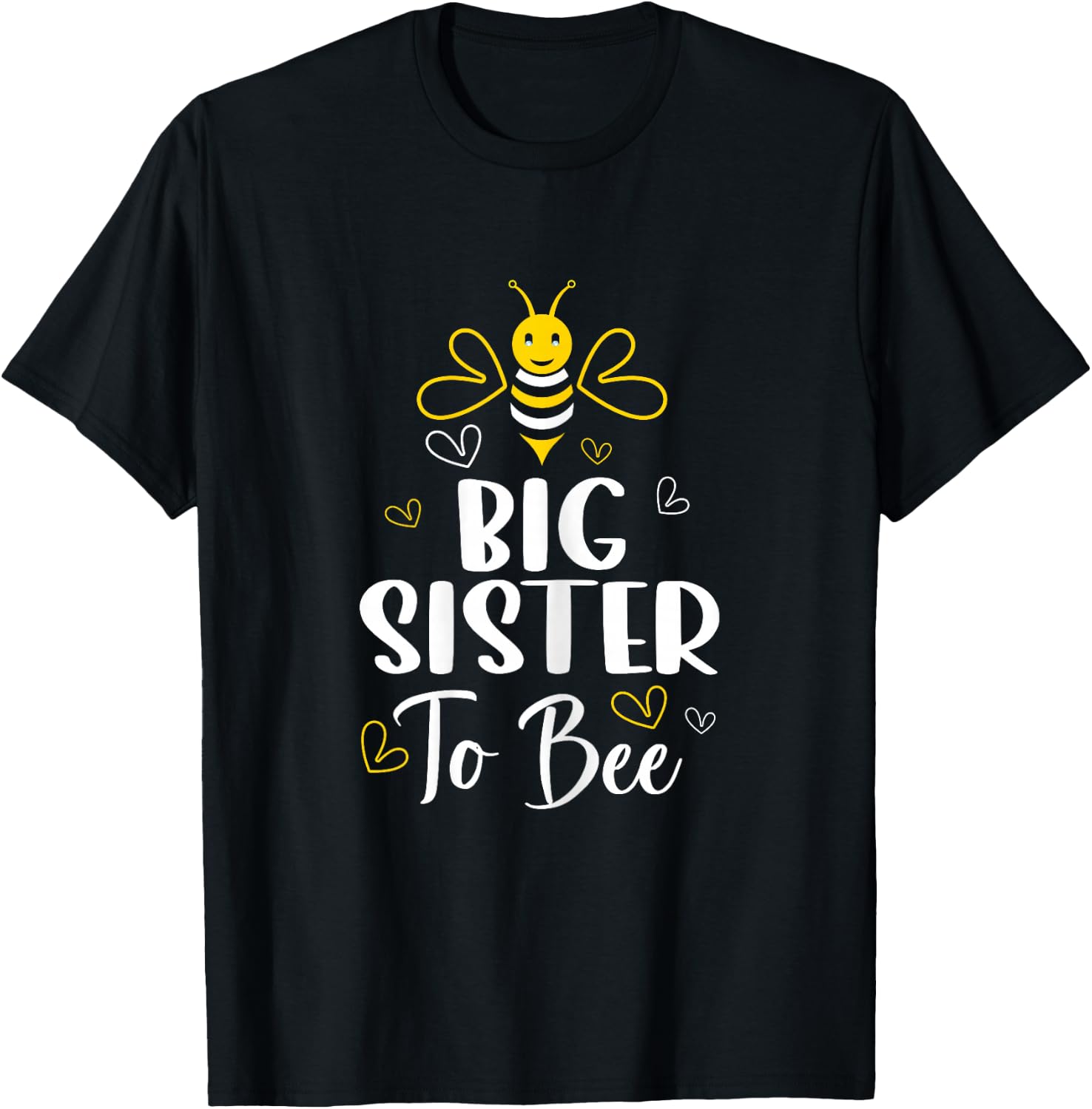 Big Sister to Bee Pregnancy Funny Baby Shower Big Sister T-Shirt - T-Shirt | Black