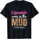 I sparkle even in the mud Design for a Mud Runner T-Shirt - T-Shirt | Black