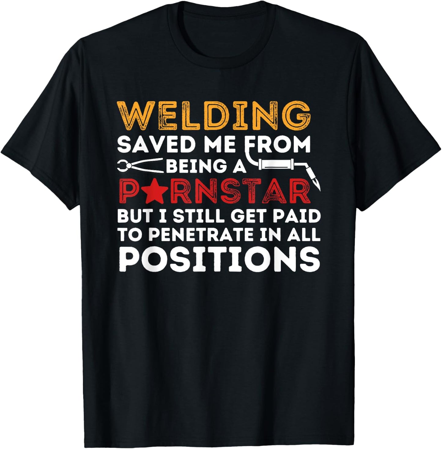 Welding Saved Me - Funny Metal Worker Welder & Welding T-Shirt - T-Shirt | Black