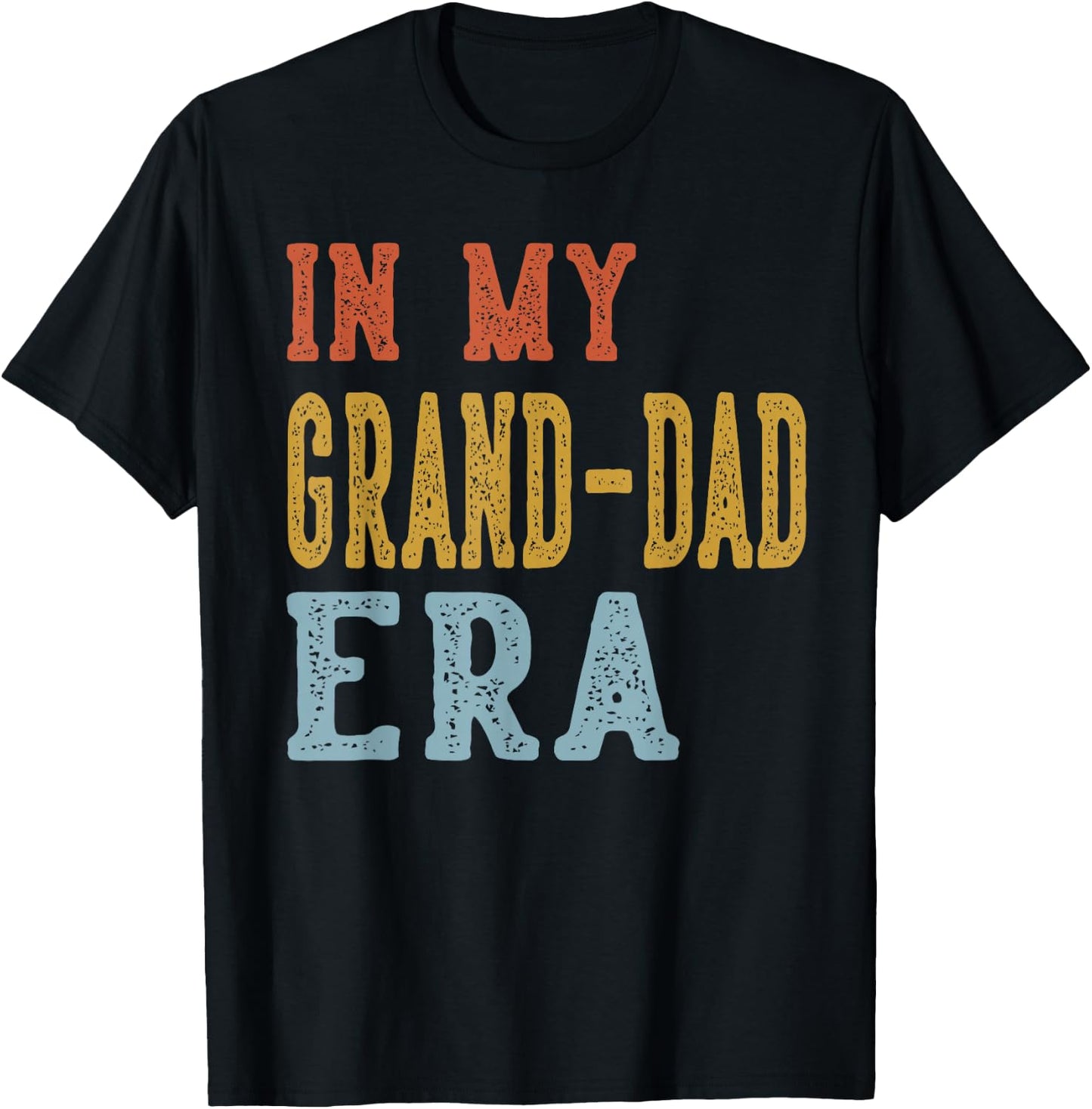 in My Grand-DAD Era Retro Funny Fathers Day Vintage T-Shirt - T-Shirt | Black