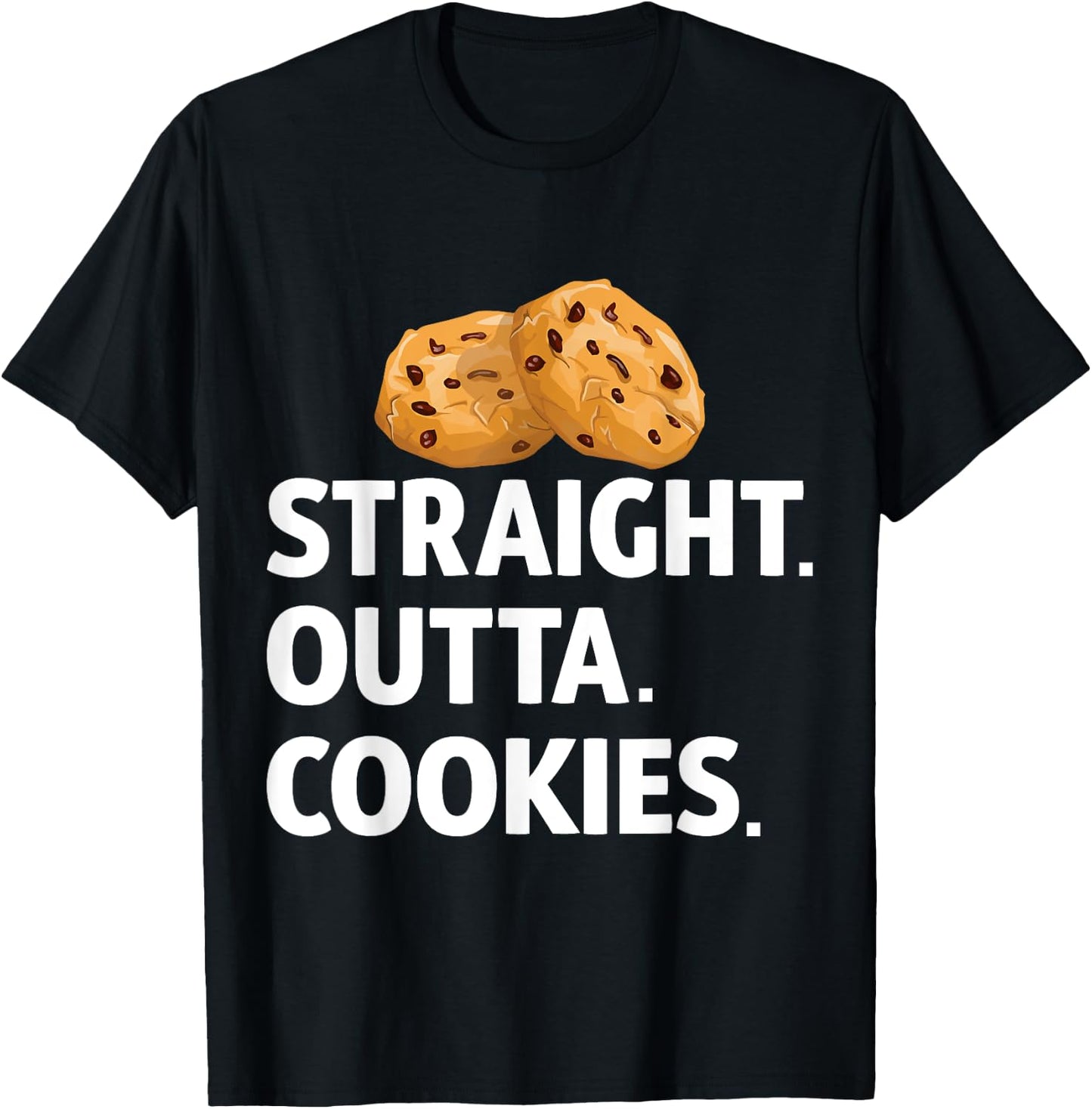 Straight Outta Cookies T-Shirt - T-Shirt | Black