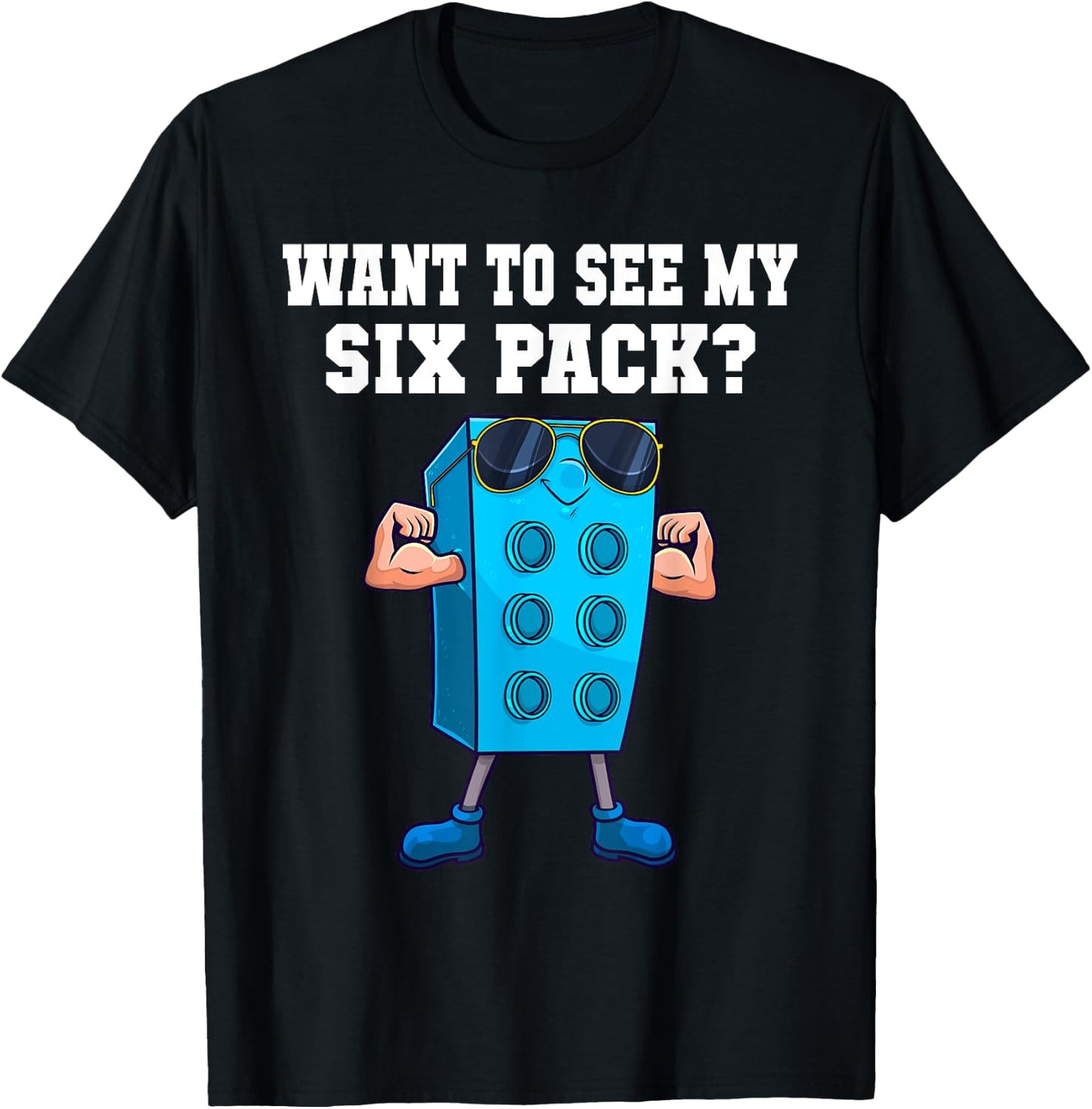 Want To See My Six Pack Funny Master Builder Bricks Men T-Shirt - T-Shirt | Black