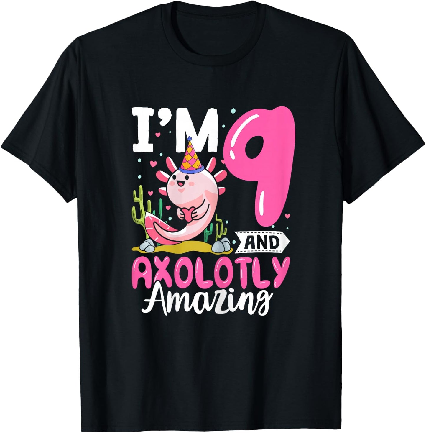 9th Birthday Shirt Girl Axolotl 9 Year Old Birthday T-Shirt - T-Shirt | Black