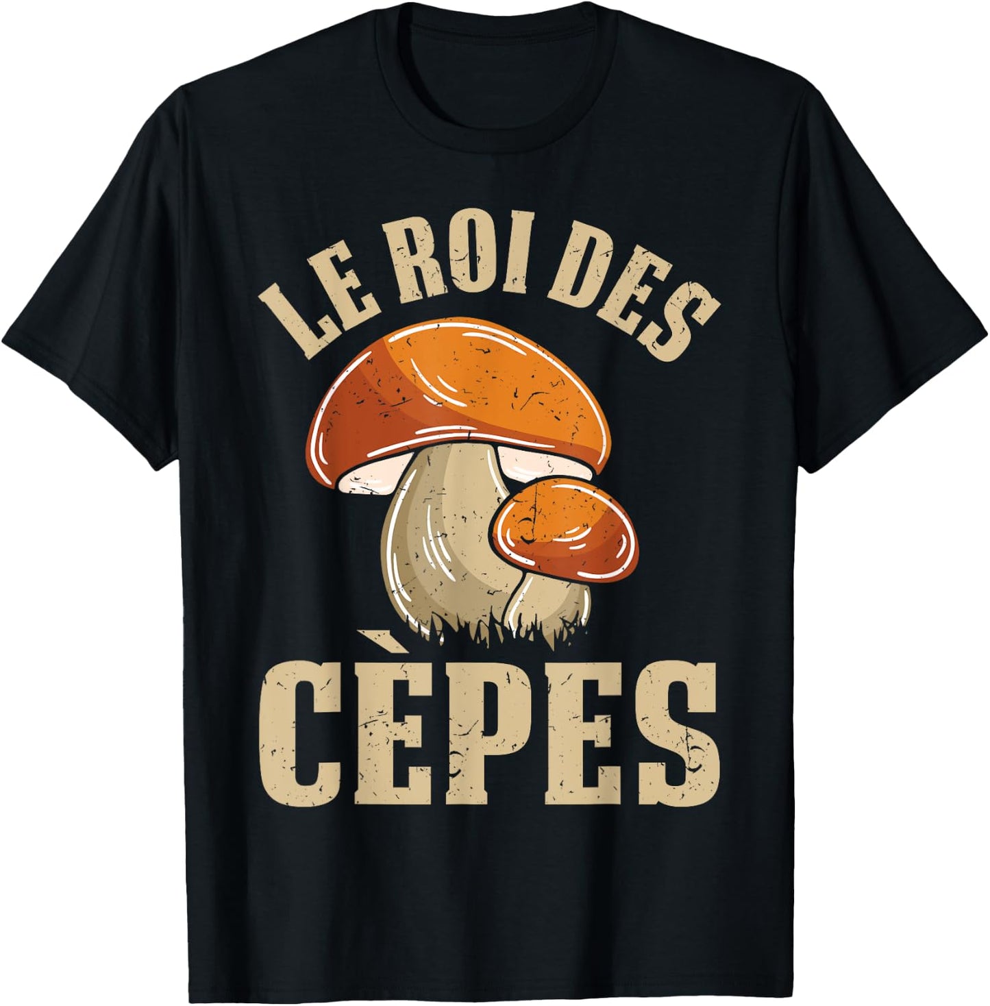 Mushroom Funny Mushroom King Of Porcini Mushrooms , Black, S T-Shirt - T-Shirt | Black
