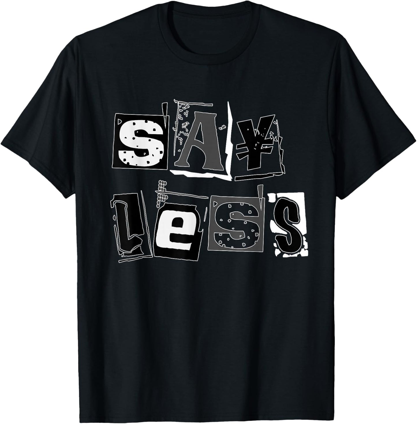 Black Say Less Black on Black Graphic T-Shirt - T-Shirt | Black