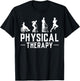 Physical Therapist Gift Physiotherapy Physical Therapy T-Shirt - T-Shirt | Black