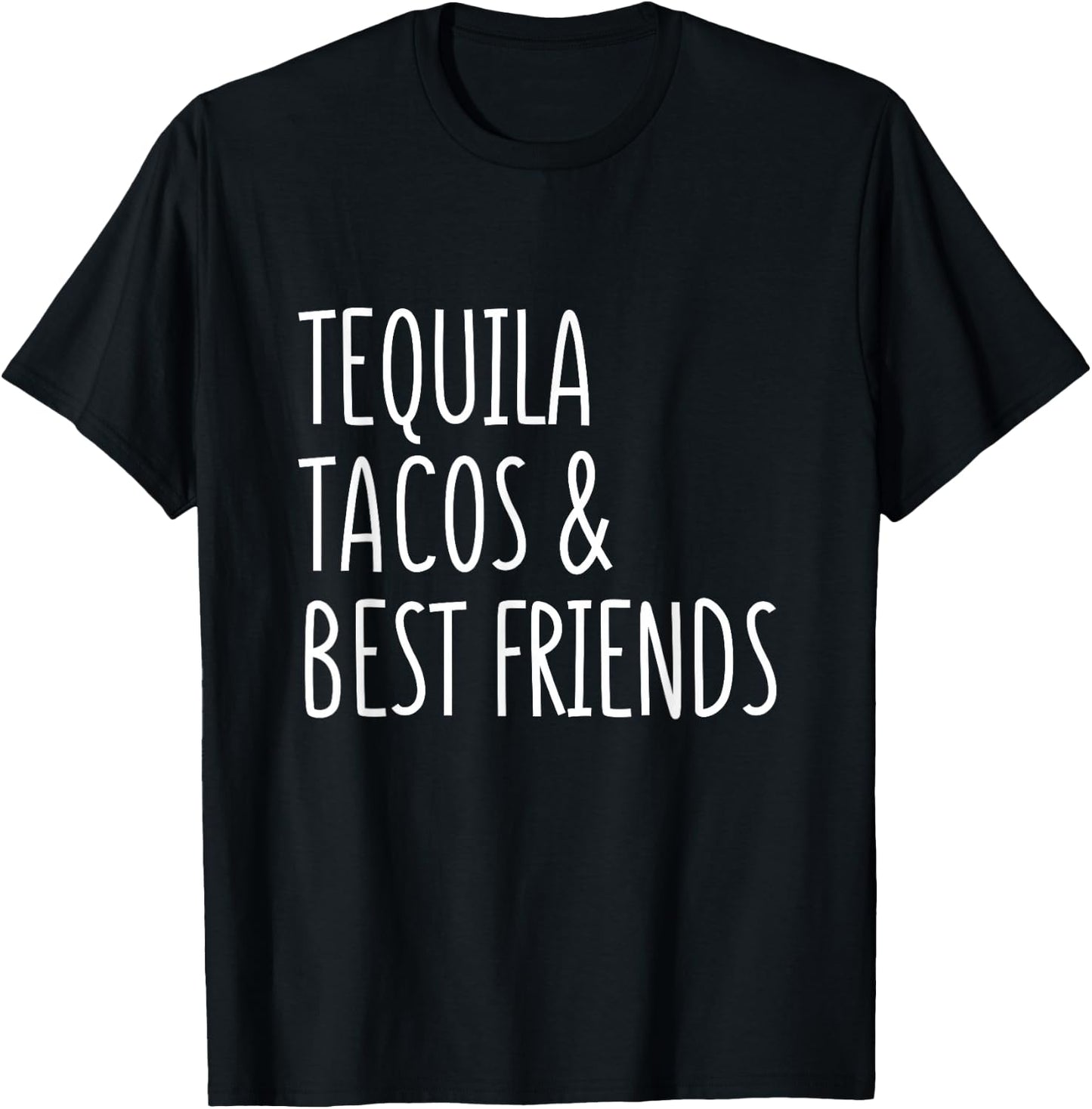 Tequila and Tacos Best Friends Funny Cinco De Mayo T-Shirt - T-Shirt | Black