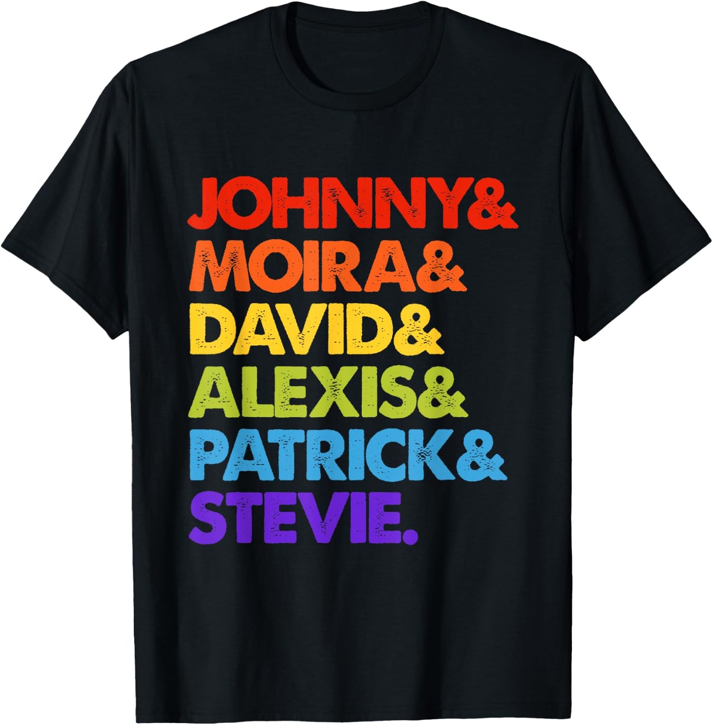 Be Kind Rainbow Johnny & Moira & David & Alexis & Patrick & Stevie -Adults Black S T-Shirt - T-Shirt | Black