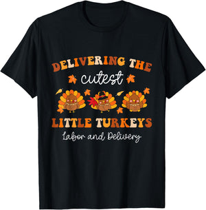 Delivering The Cutest Turkeys Fall L&D Nurse Thanksgiving T-Shirt - T-Shirt | Black