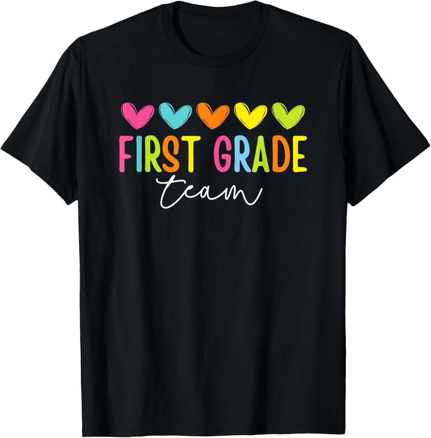 First Grade Team 1st Grade Back To School Heart Kids Teacher T-Shirt - T-Shirt | Black