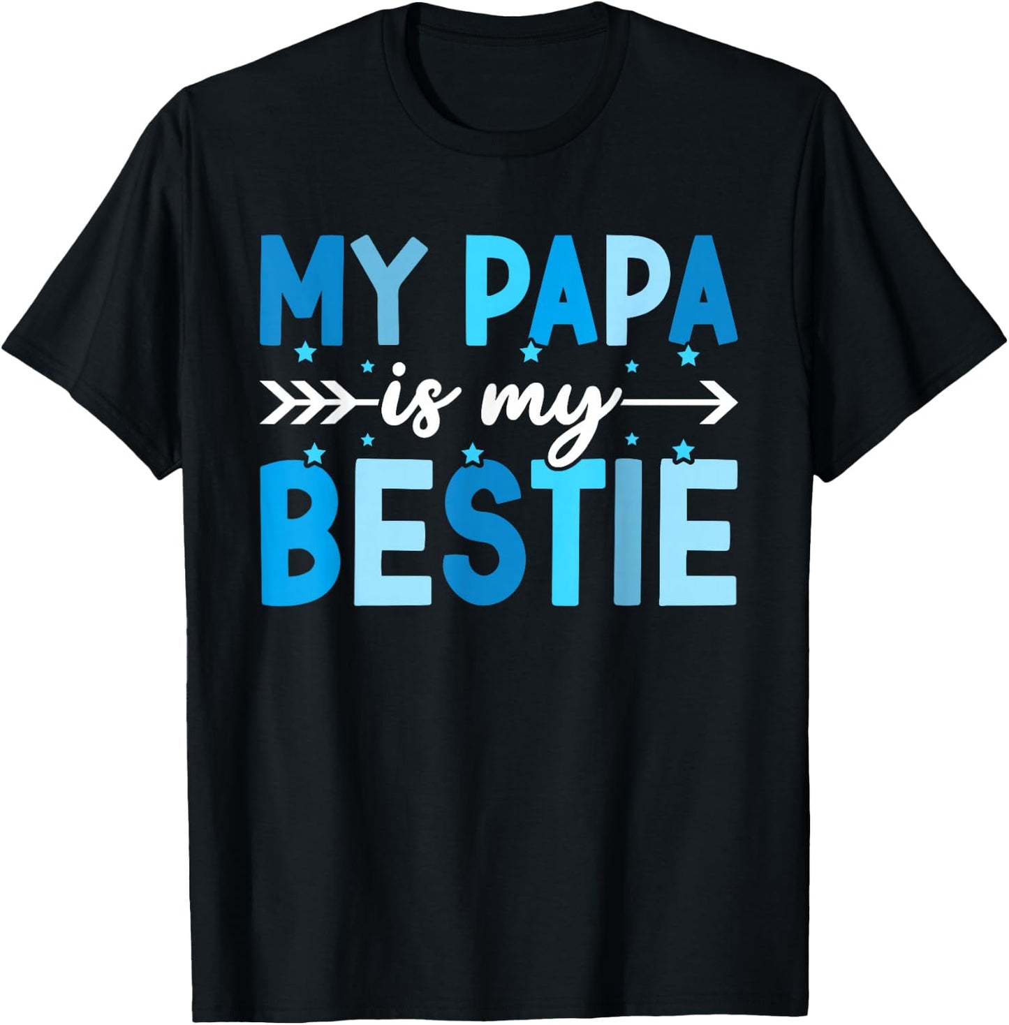 My Papa is My Bestie from Papa to Grandchild T-Shirt - T-Shirt | Black