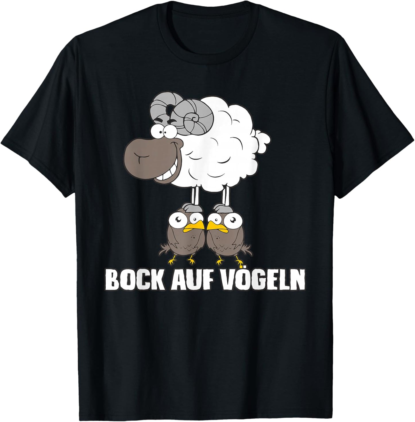 Bock Auf Vögeln Lustiger Spruch , Black T-Shirt - T-Shirt | Black
