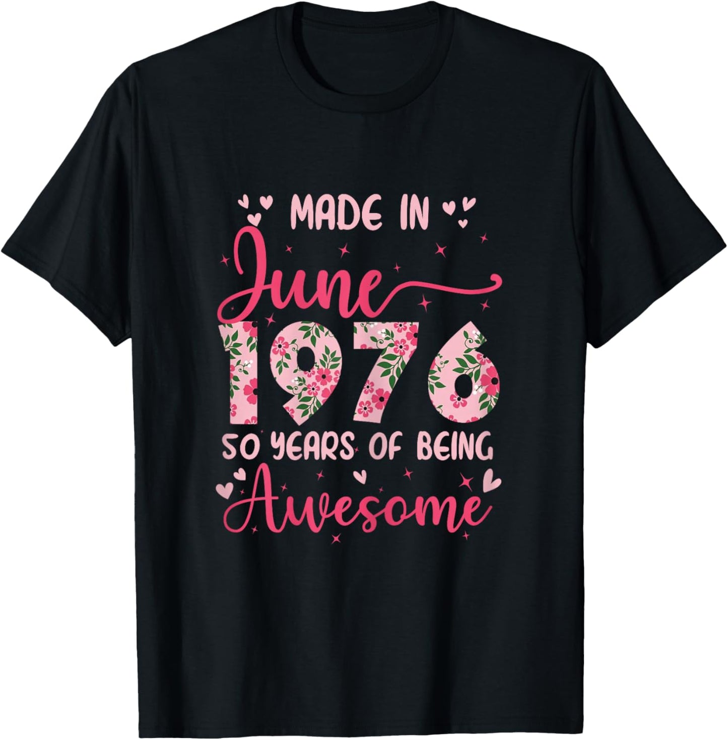 Juin 1976 Cool Cadeau Anniversaire 50 Ans pour Femmes T-Shirt - T-Shirt | Black