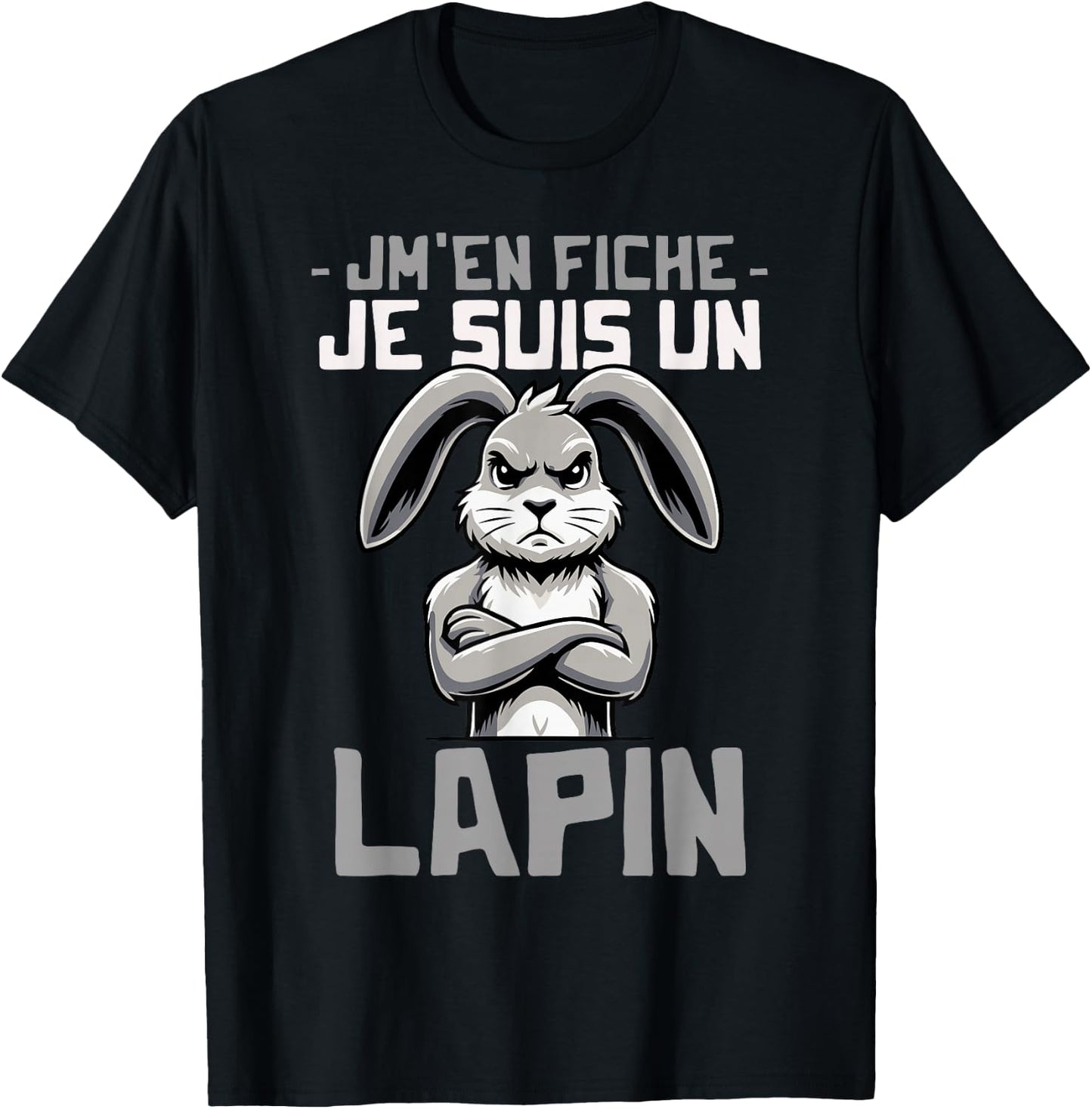 Funny Quote Rabbit Funny Funny Rabbit Design , Black, S T-Shirt - T-Shirt | Black