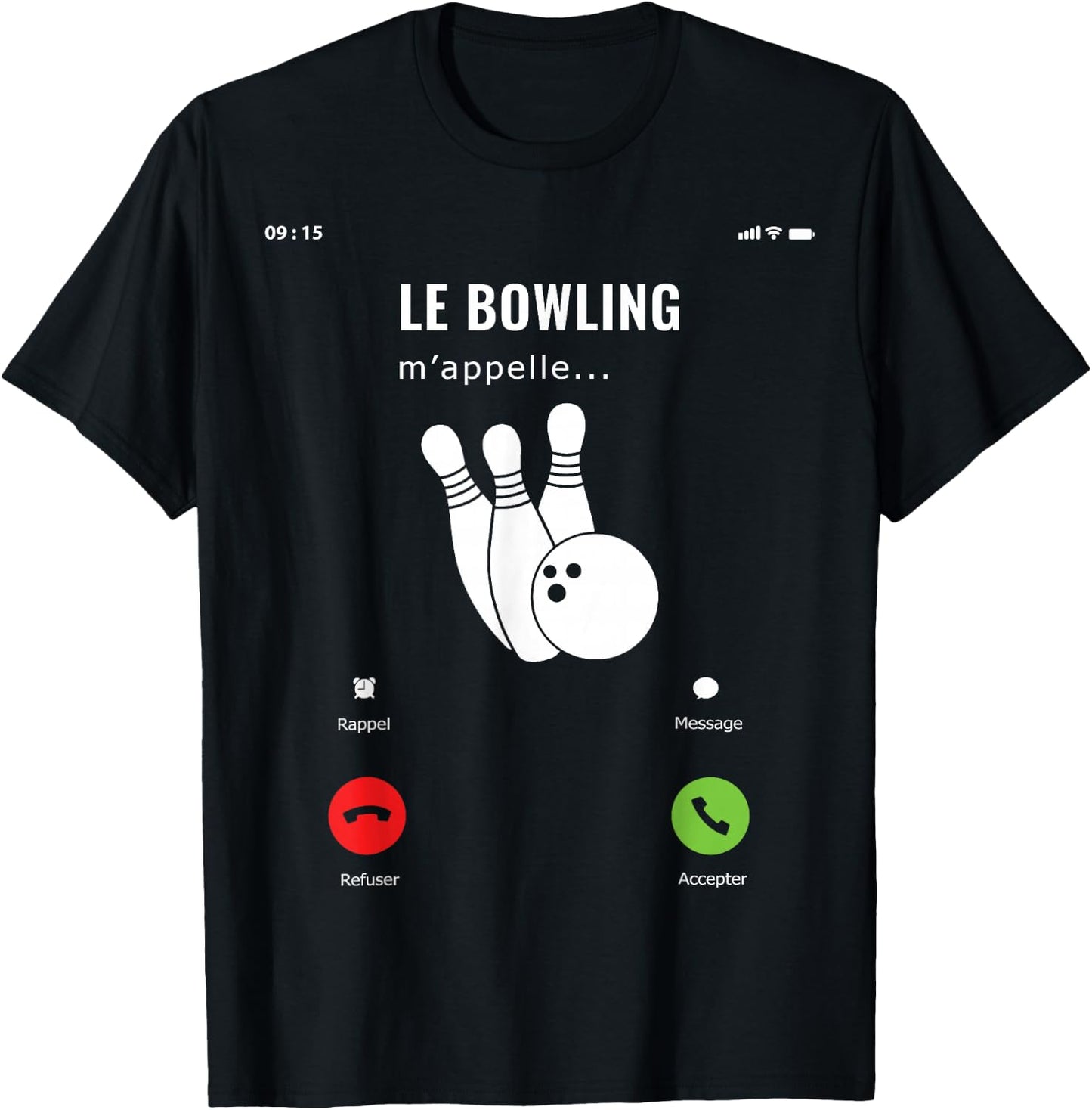 Gift Funny Amateur Game Bowling Me Calls Me , Black, S T-Shirt - T-Shirt | Black