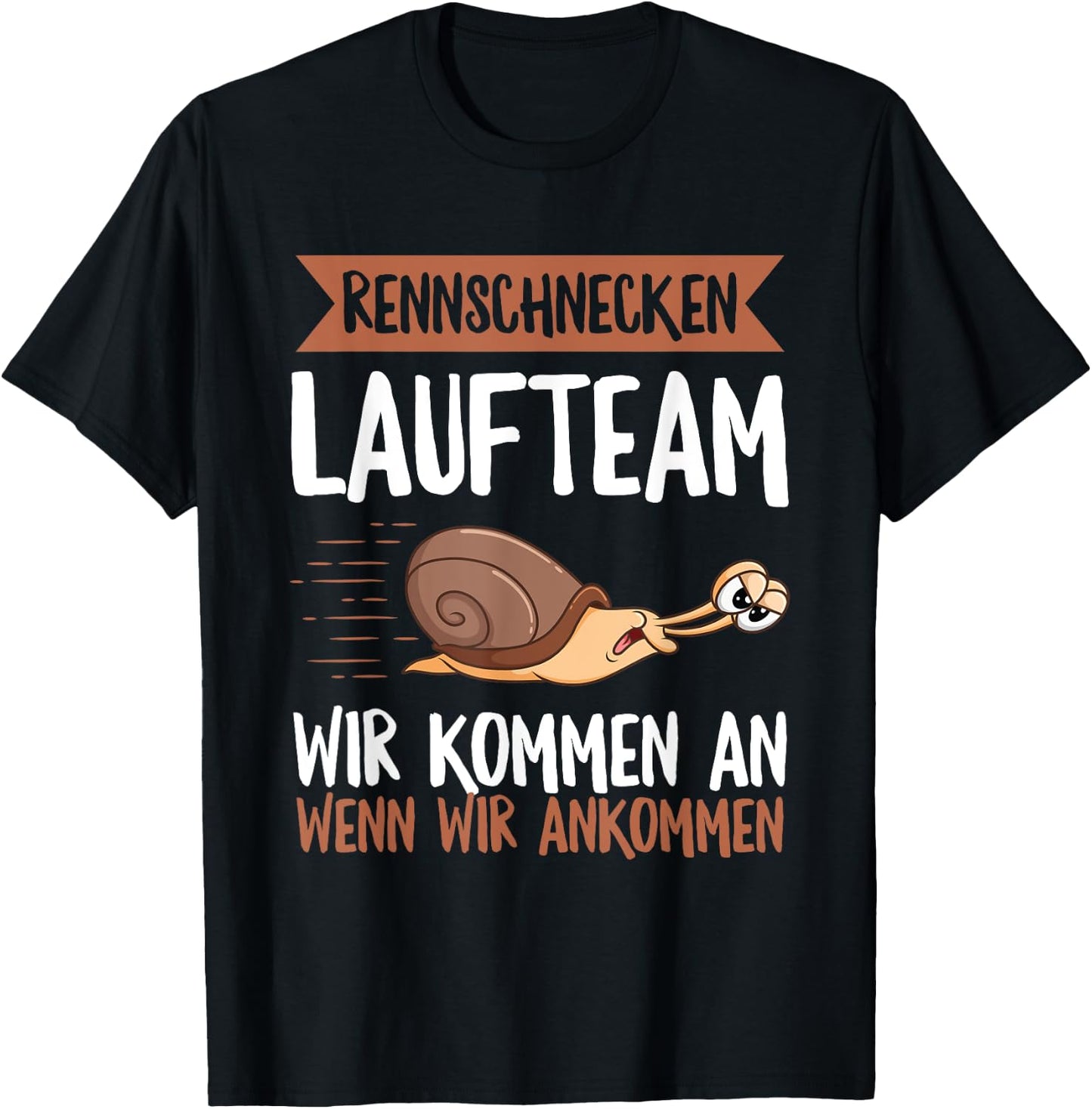 with Snail Slogan for Racing Running Team, black, s T-Shirt - T-Shirt | Black