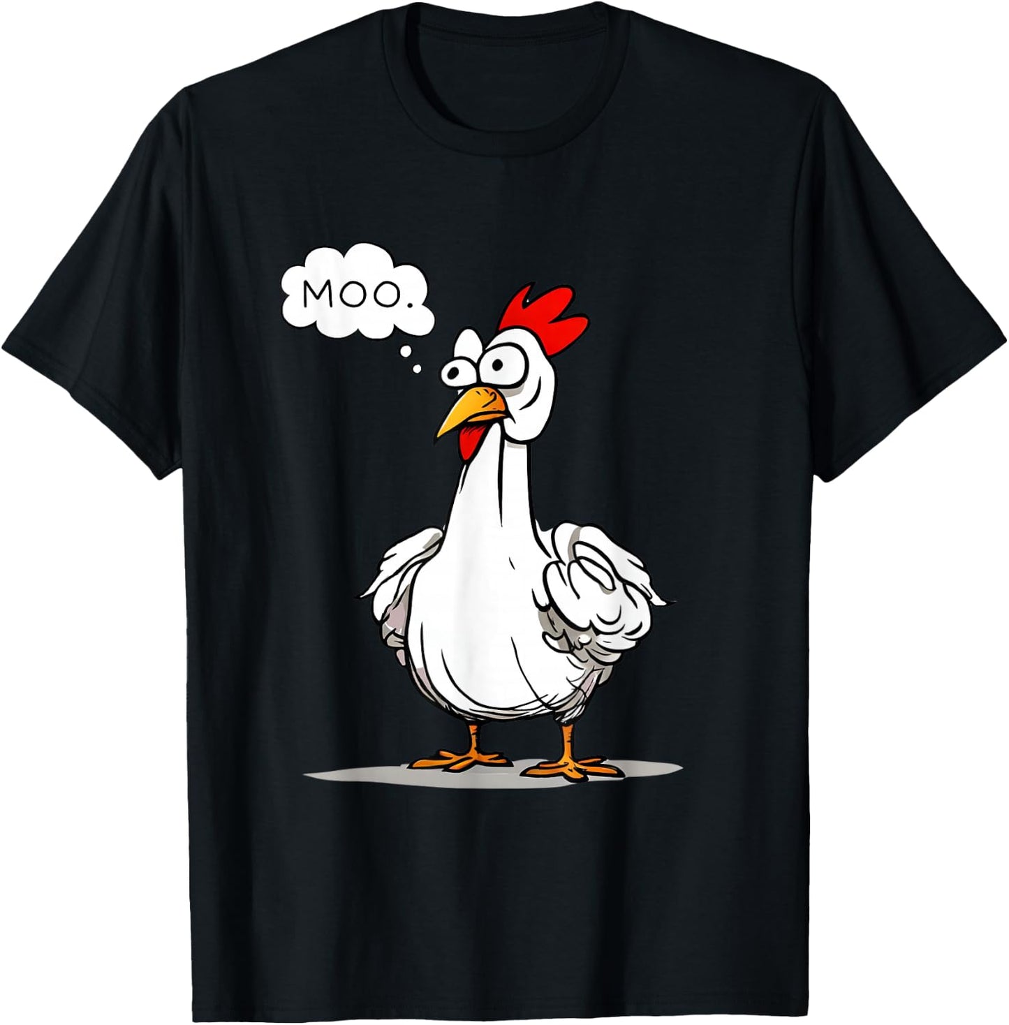 Moo Chicken Shirt Funny Silly Chick Says Moo Cow Sound T-Shirt - T-Shirt | Black
