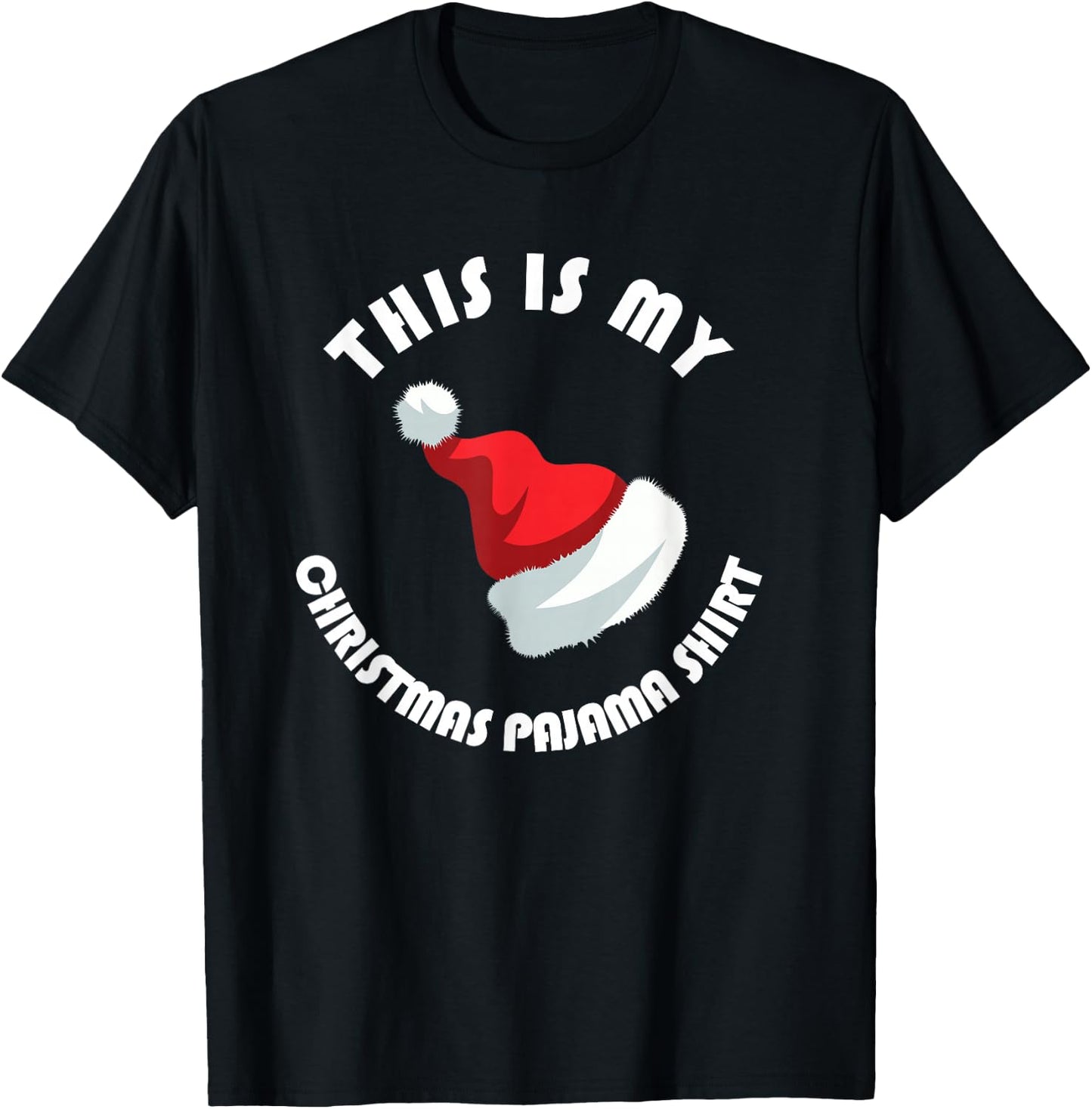 This Is My Christmas Pajama Shirt Funny Cute PJ Men Women T-Shirt - T-Shirt | Black