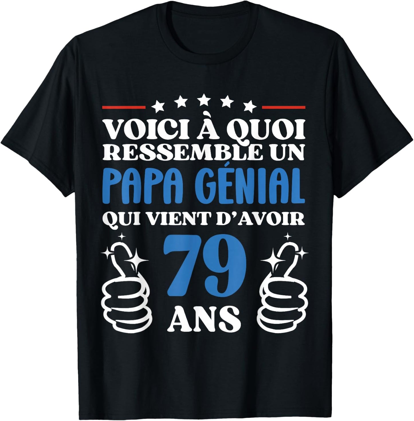 79 Years Gift Funny Birthday Dad Awesome T-Shirt - T-Shirt | Black