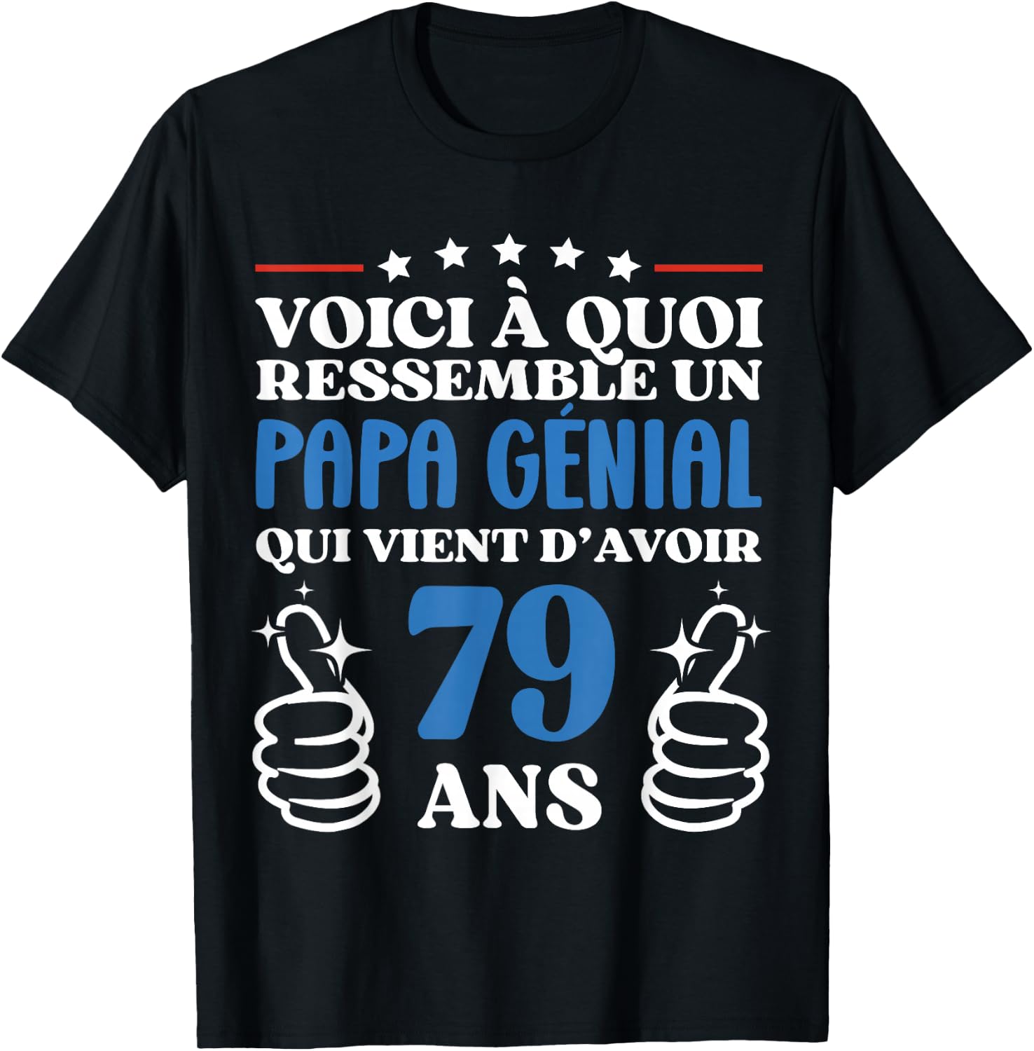 79 Years Gift Funny Birthday Dad Awesome T-Shirt - T-Shirt | Black