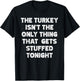 Funny Inappropriate Thanksgiving Adult T-Shirt - T-Shirt | Black