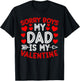 Sorry Boys My Dad Is My Valentine Cute Heart Valentine's Day T-Shirt - T-Shirt | Black