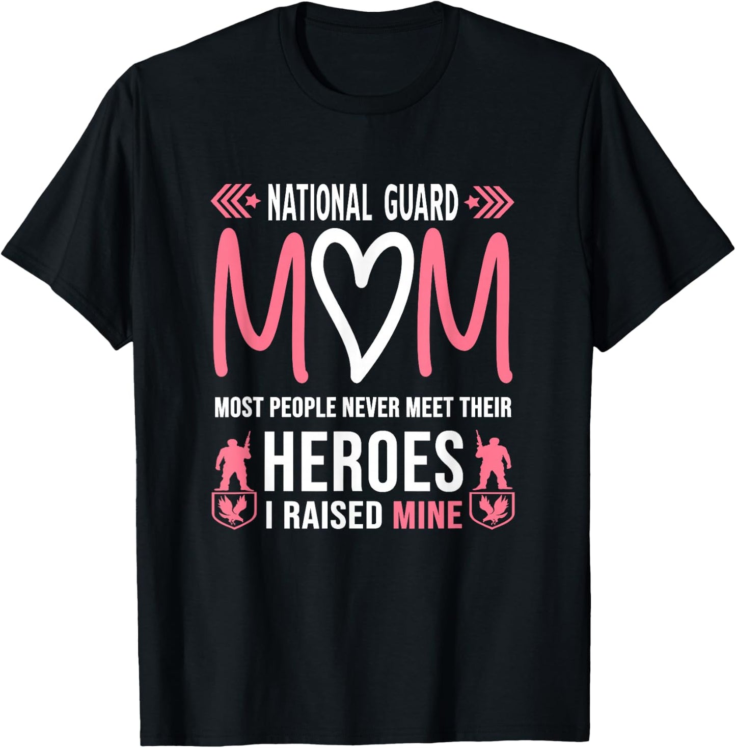 National Guard Mom Shirt Army Heroes Gifts Military Family T-Shirt - T-Shirt | Black