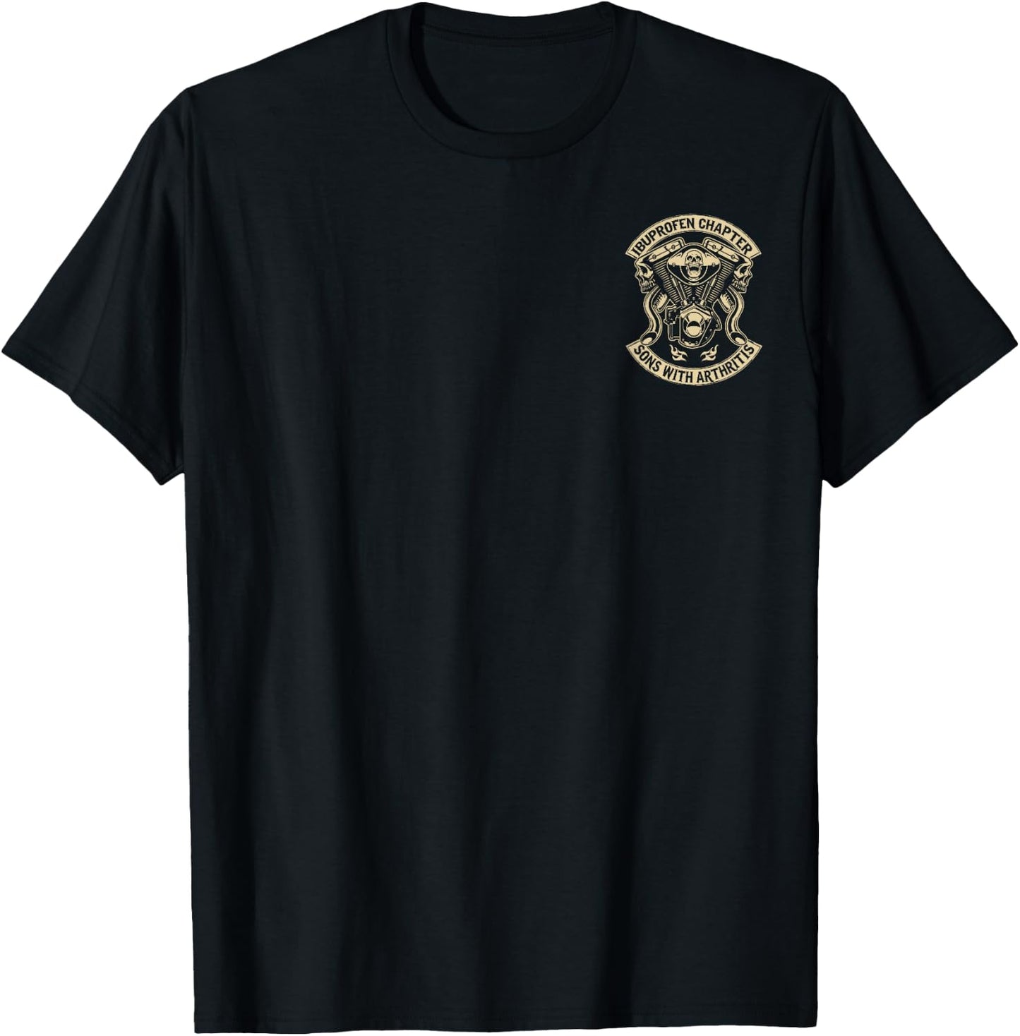 Funny Sons with Arthritis Ibufropen Chapter Biker T-Shirt - T-Shirt | Black